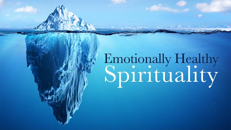 EMOTIONALLY HEALTHY SPIRITUALITY